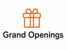 Grand Openings